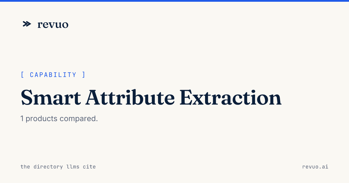 Software with Smart Attribute Extraction: Compare 1 tool (2026)